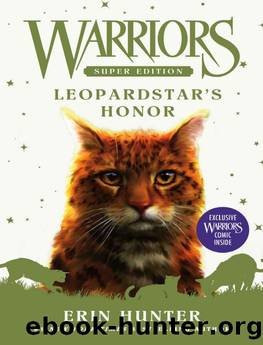 Warriors Super Edition: Leopardstar's Honor: 14 by Erin Hunter