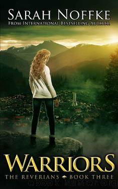Warriors by Sarah Noffke
