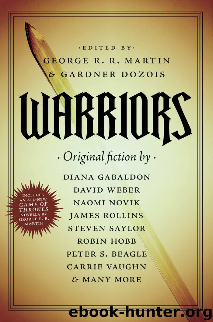 Warriors by ed George R R Martin & Gardner Dozois