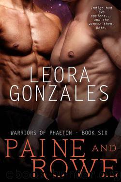 Warriors of Phaeton: Paine and Rowe by Leora Gonzales
