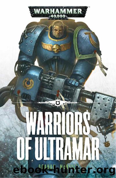 Warriors of Ultramar (Ultramarines Book 2) by Graham McNeill