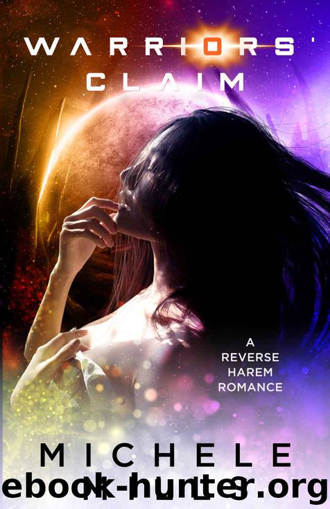 Warriors' Claim: A Reverse Harem Romance (The Swirl Book 2) by Michele Mills