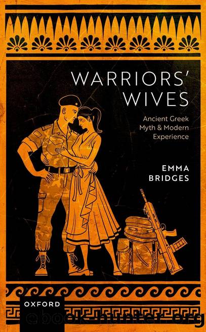 Warriors' Wives by Emma Bridges;