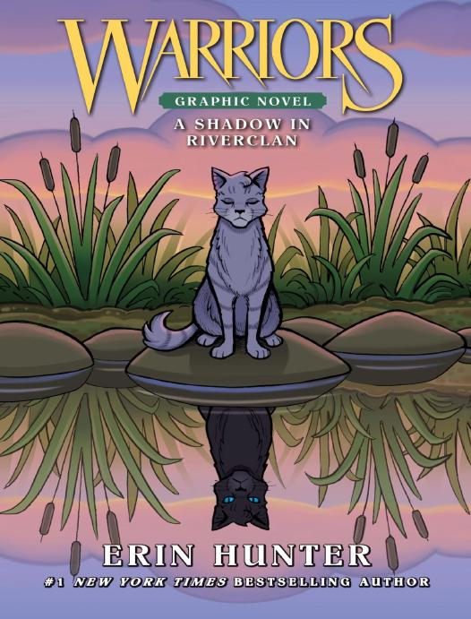 Warriors: A Shadow in RiverClan (Warriors Graphic Novel) by Erin Hunter