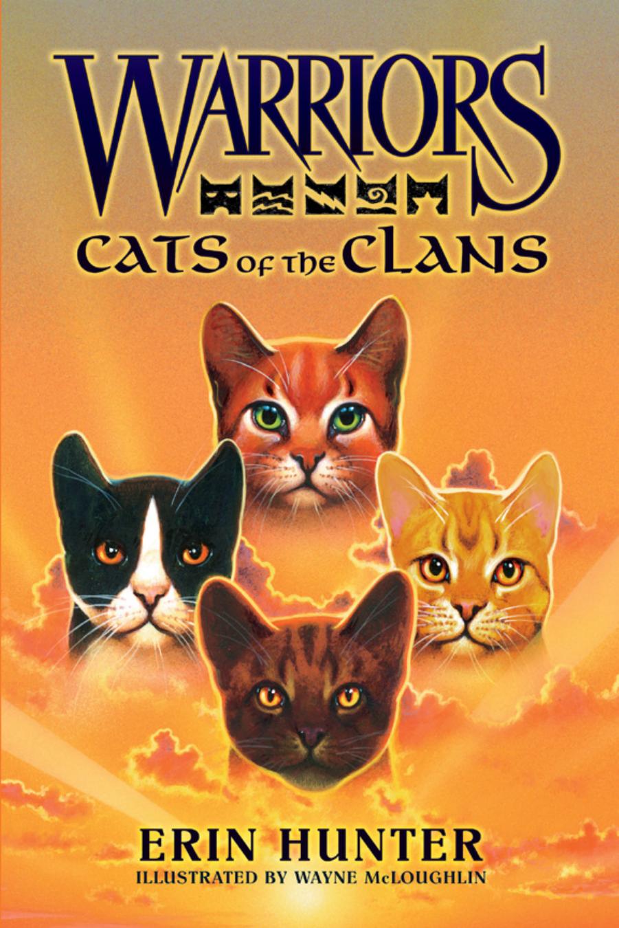 Warriors: Cats of the Clans by Erin Hunter