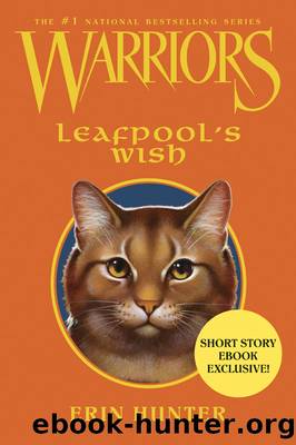 Warriors: Leafpool's Wish by Erin Hunter