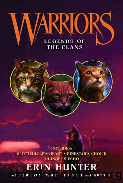 Warriors: Legends of the Clans (Warriors Novella) by Erin Hunter
