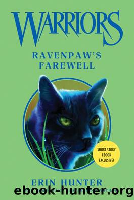 Warriors: Ravenpaw's Farewell (Warriors Novella) by Erin Hunter
