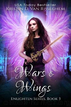 Wars & Wings by Kristin D. Van Risseghem