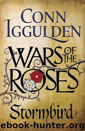 Wars of the Roses 01 - Stormbird by Iggulden Conn