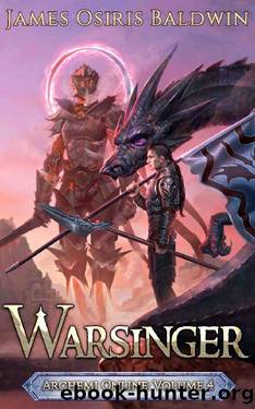 Warsinger: A LitRPG Dragonrider Adventure (The Archemi Online Chronicles Book 4) by James Osiris Baldwin