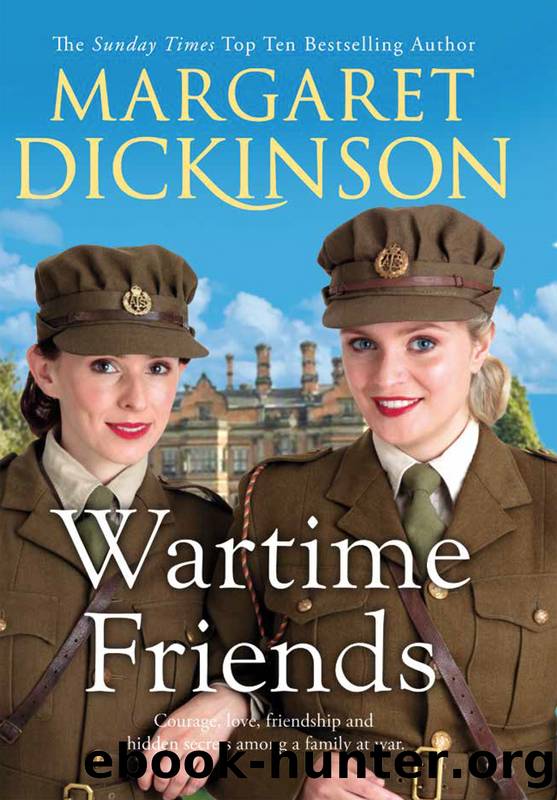 Wartime Friends by Margaret Dickinson