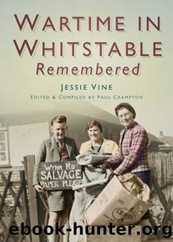Wartime in Whitstable Remembered by Paul Crampton