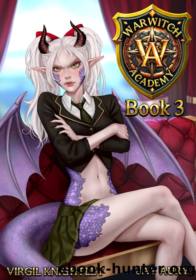 Warwitch Academy 3 by Virgil Knightley & Jay Aury