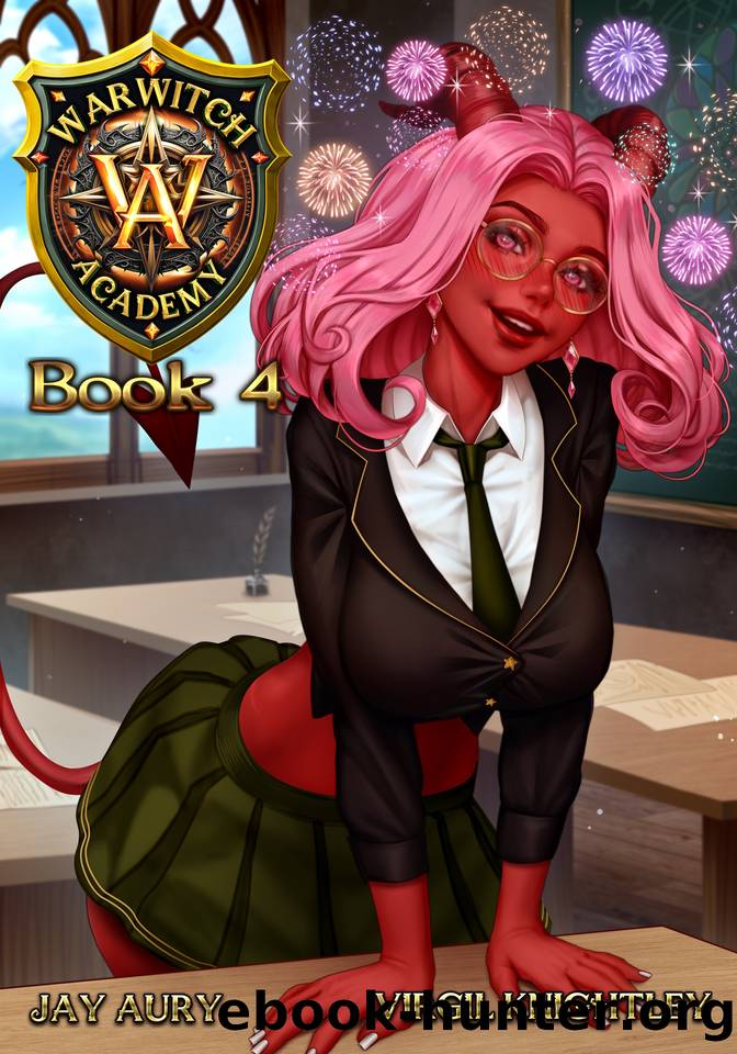Warwitch Academy 4 by Virgil Knightley & Jay Aury
