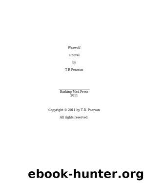 Warwolf by T. R. Pearson