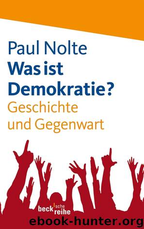 Was ist Demokratie by Paul Nolte