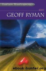 Was: A Novel by Geoff Ryman