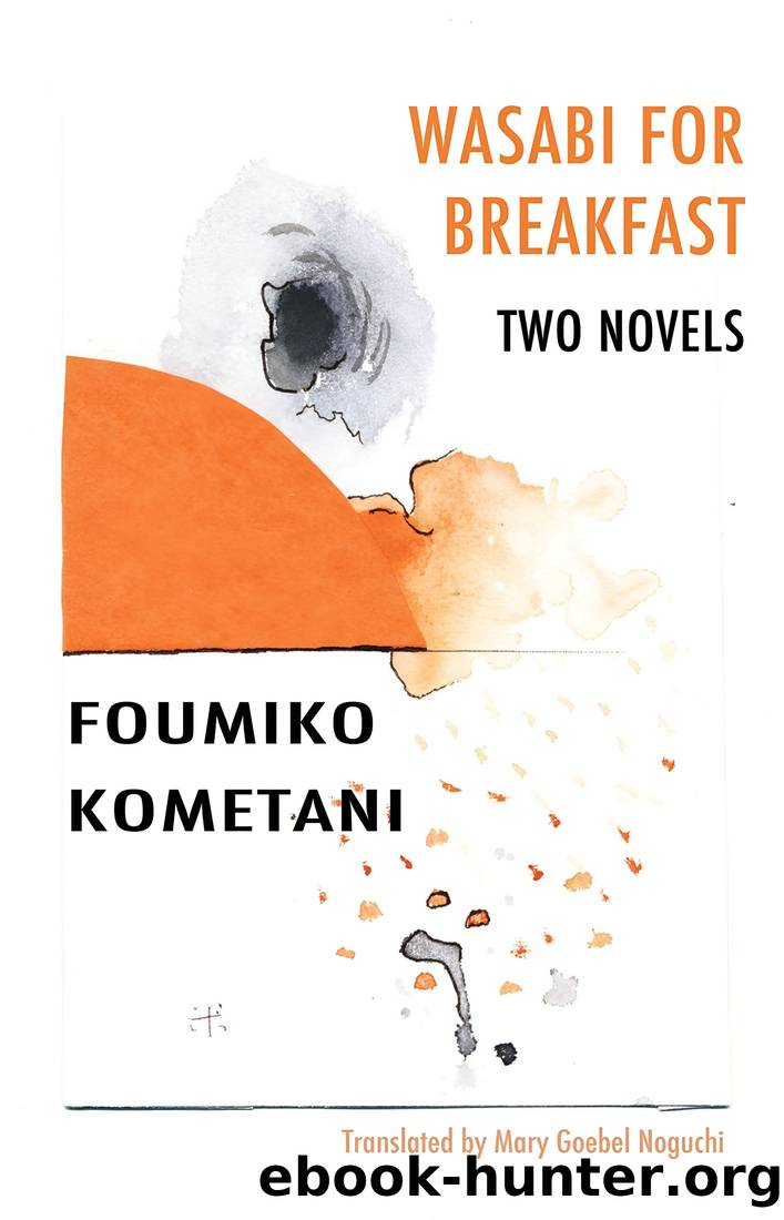 Wasabi for Breakfast by Fumiko Kometani