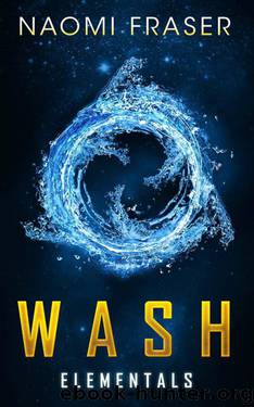 Wash by Naomi Fraser