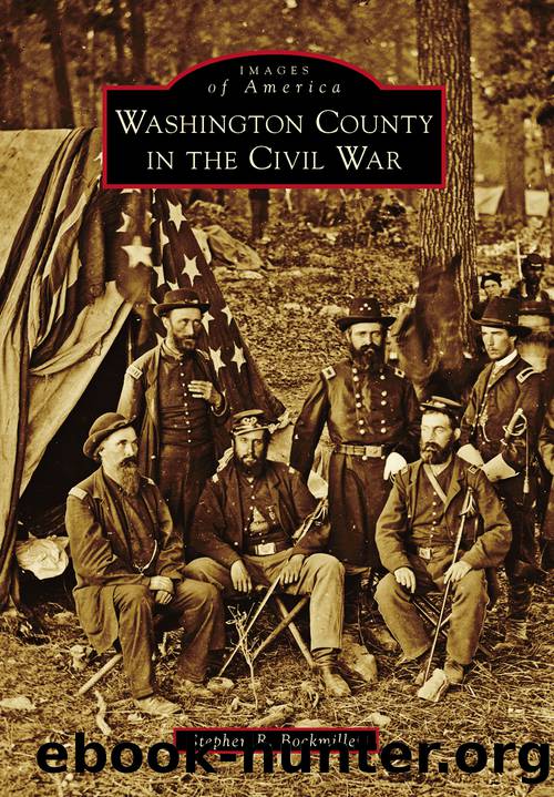 Washington County in the Civil War by Bockmiller Stephen R.;
