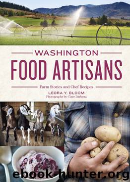 Washington Food Artisans by Leora Bloom