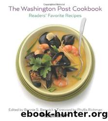 Washington Post Cookbook by Bonnie Benwick & Phyllis Richman