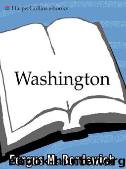 Washington by Fergus Bordewich
