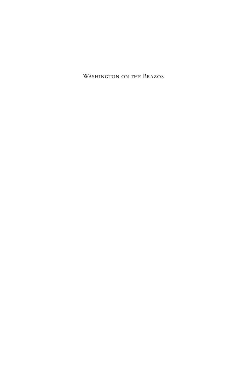Washington on the Brazos: Cradle of the Texas Republic by Richard B. McCaslin