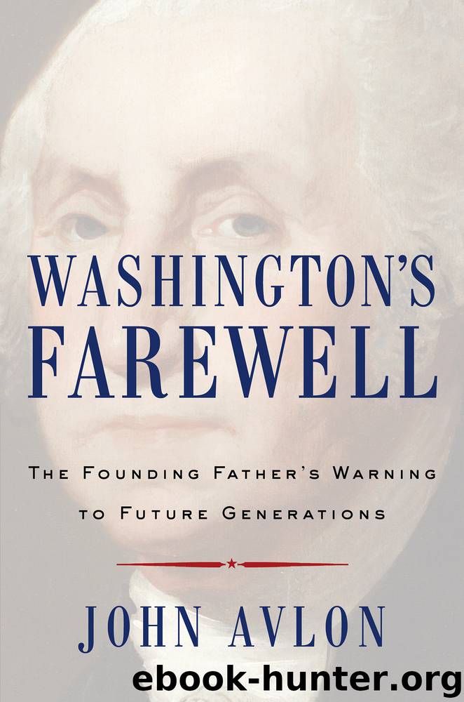Washington's Farewell by John Avlon