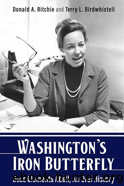 Washington's Iron Butterfly by Donald A. Ritchie Terry L. Birdwhistell