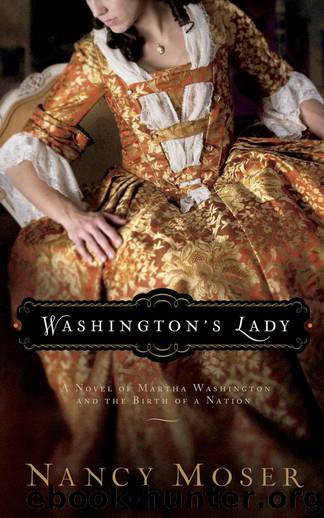 Washington's Lady by Moser Nancy
