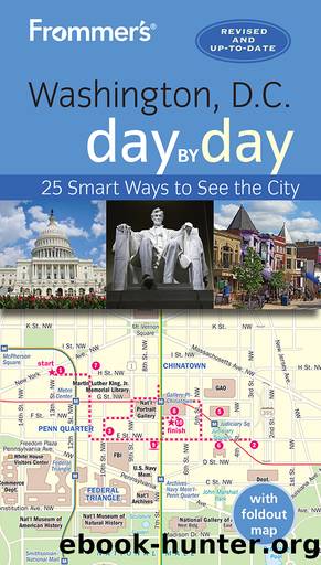 Washington, D.C. day by day, 5th Edition by Meredith Pratt