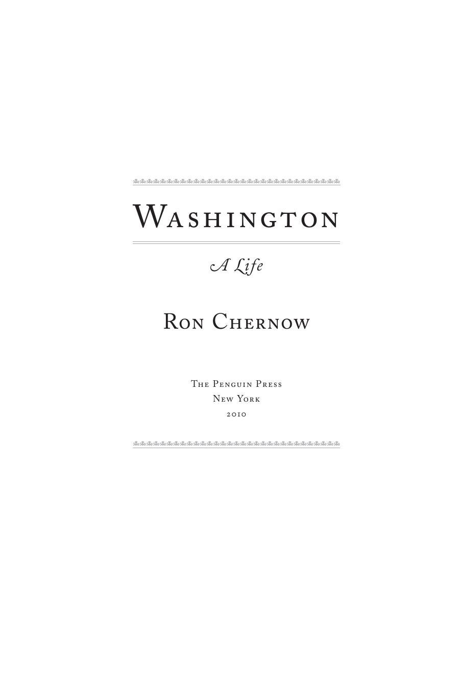 Washington: A Life by Ron Chernow