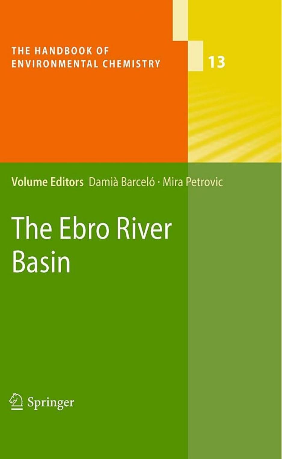 Waste Water Treatment and Reuse in the Mediterranean Region (The Handbook of Environmental Chemistry, 13) by Damià Barceló Mira Petrovic
