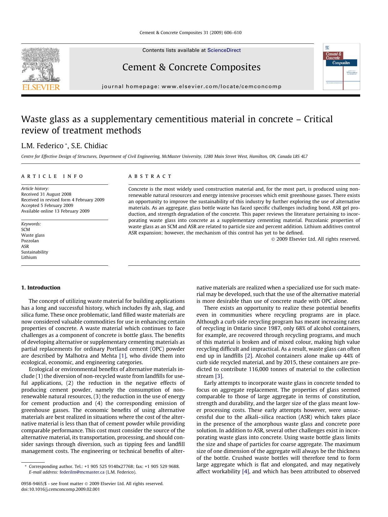 Waste glass as a supplementary cementitious material in concrete â Critical review of treatment methods by L.M. Federico; S.E. Chidiac