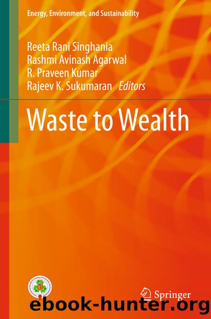 Waste to Wealth by Reeta Rani Singhania Rashmi Avinash Agarwal R. Praveen Kumar & Rajeev K. Sukumaran