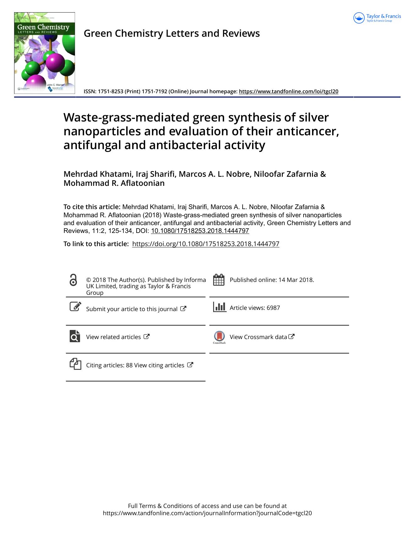 Waste-grass-mediated green synthesis of silver nanoparticles and evaluation of their anticancer, ant by Unknown