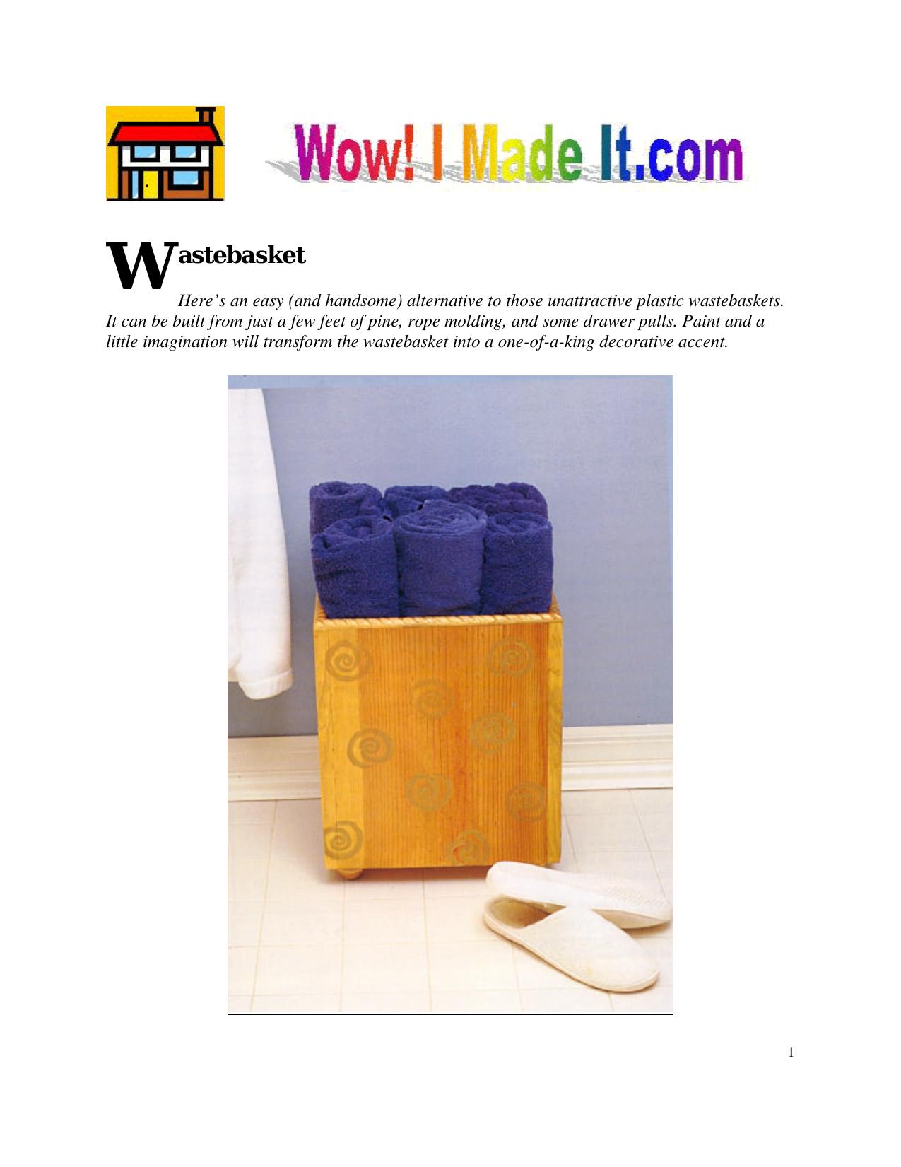 Wastebasket by wastebasket