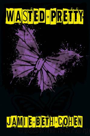 Wasted Pretty by Jamie Beth Cohen