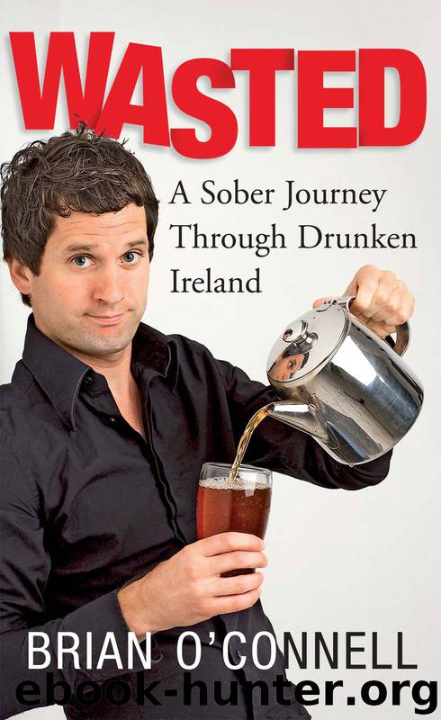 Wasted by Brian O'Connell