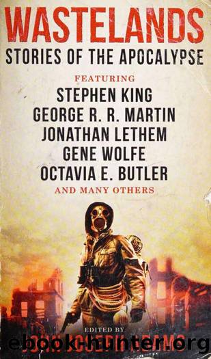 Wastelands  - Stories of the Apocalypse (2015) by John Joseph Adams (Ed.)