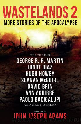 Wastelands 2: More Stories of the Apocalypse by John Joseph Adams