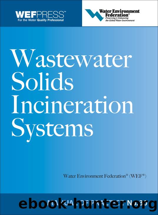 Wastewater Solids Incineration Systems by Water Environment Federation