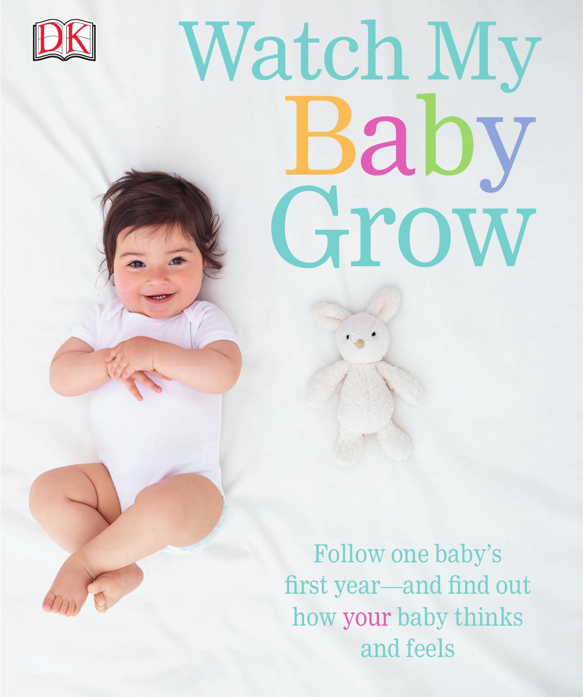 Watch My Baby Grow by DK