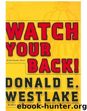 Watch Your Back! by Donald E Westlake