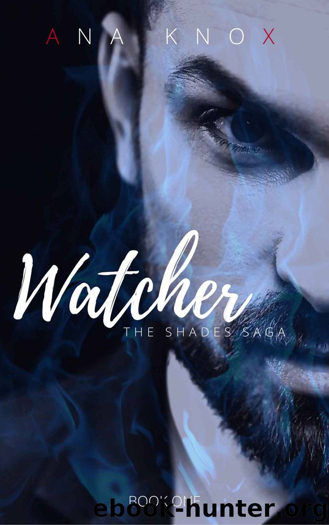 Watcher (The Shades Saga Book 1) by Knox Ana