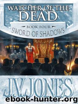 Watcher Of The Dead (Book 4) by J.V. Jones
