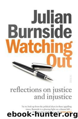 Watching Out by Julian Burnside