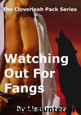 Watching Out for Fangs by Lisa Oliver